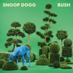 Snoop Dogg - BUSH