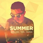 Ahimas, Тато, 2Dollars - Summer