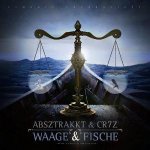 Absztrakkt, Cr7z - Waage & Fische (iTunes Deluxe)