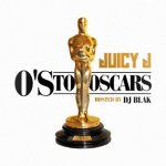 Juicy J - O's To Oscars (No DJ)