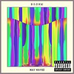 May Wave$ - Волны