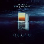 Dramma, MarQ Markuz - Hello