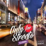 !LLSOUL - Only for Streets