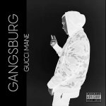 Gangsburg - Ёбанный Gucci Mane