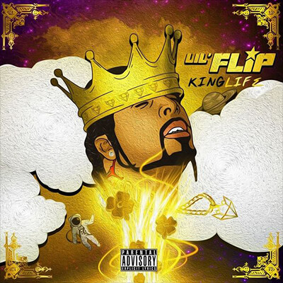 Lil Flip - King Life