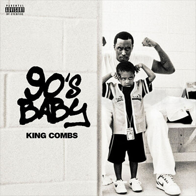King Combs - 90s Baby